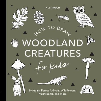 How to Draw for Kids: Mushrooms & Woodland Creatures - Paperback | Diverse Reads
