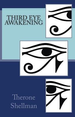 Third Eye Awakening - Paperback |  Diverse Reads