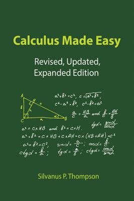 Calculus Made Easy - Paperback | Diverse Reads