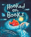 Hooked on Books - Hardcover | Diverse Reads