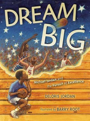 Dream Big: Michael Jordan and the Pursuit of Olympic Gold - Hardcover |  Diverse Reads