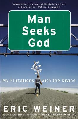 Man Seeks God: My Flirtations with the Divine - Paperback | Diverse Reads