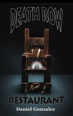 Death Row Restaurant - Paperback |  Diverse Reads