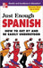 Just Enough Spanish - Paperback | Diverse Reads