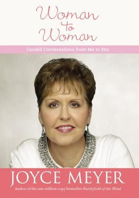 Woman to Woman: Candid Conversations from Me to You - Hardcover | Diverse Reads