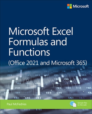 Microsoft Excel Formulas and Functions (Office 2021 and Microsoft 365) - Paperback | Diverse Reads