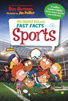 My Weird School Fast Facts: Sports - Paperback | Diverse Reads