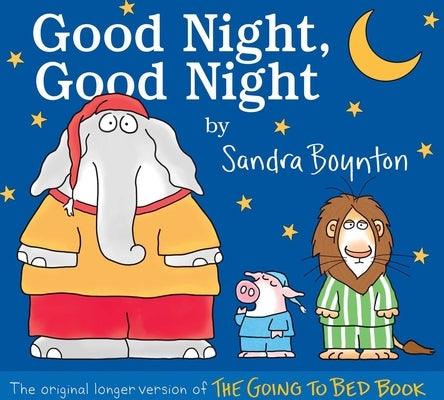 Good Night, Good Night: The Original Longer Version of the Going to Bed Book - Hardcover | Diverse Reads