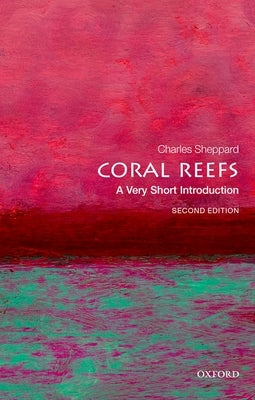 Coral Reefs: A Very Short Introduction - Paperback | Diverse Reads