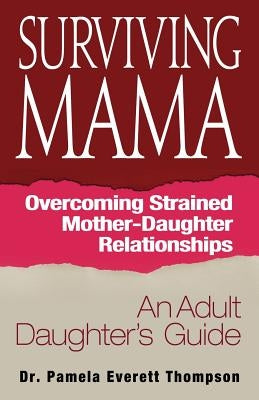 Surviving Mama - Paperback | Diverse Reads