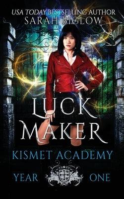 Luck Maker: An Asian-American Paranormal Academy Novel - Paperback | Diverse Reads