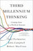 Third Millennium Thinking: Creating Sense in a World of Nonsense - Hardcover | Diverse Reads