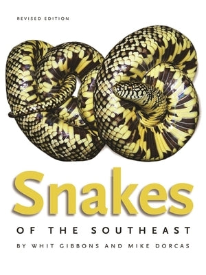 Snakes of the Southeast - Paperback | Diverse Reads