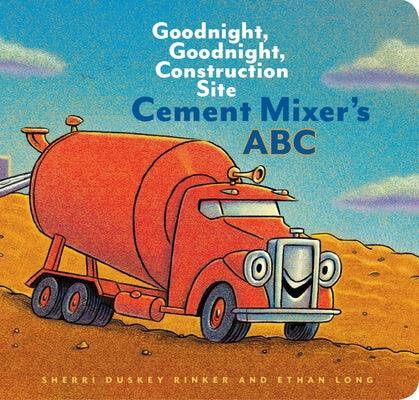 Cement Mixer's ABC: Goodnight, Goodnight, Construction Site - Board Book | Diverse Reads
