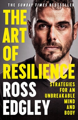 The Art of Resilience: Strategies for an Unbreakable Mind and Body - Paperback | Diverse Reads