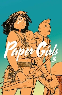 Paper Girls, Volume 3 - Paperback | Diverse Reads