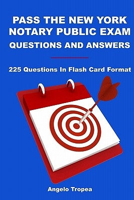 Pass The New York Notary Public Exam Questions And Answers: 225 Questions In Flash Card Format - Paperback | Diverse Reads