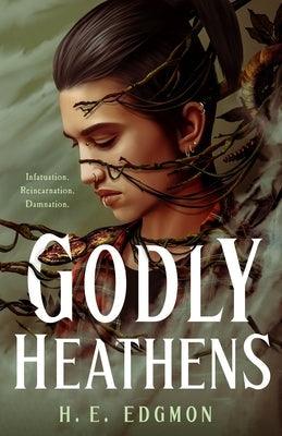 Godly Heathens - Hardcover