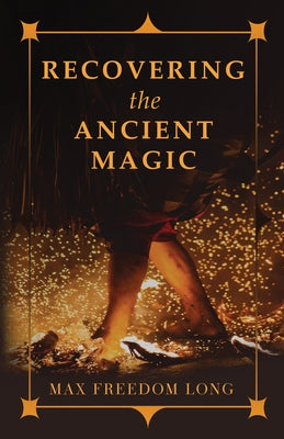 Recovering the Ancient Magic - Hardcover | Diverse Reads