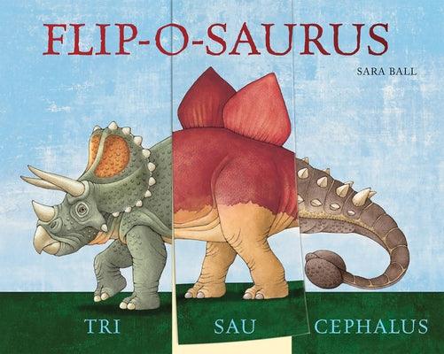 Flip-O-Saurus - Board Book | Diverse Reads