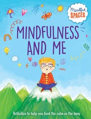 Mindfulness and Me - Paperback | Diverse Reads