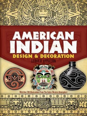 American Indian Design and Decoration - Paperback | Diverse Reads