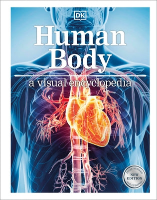 Human Body: A Visual Encyclopedia - Hardcover | Diverse Reads