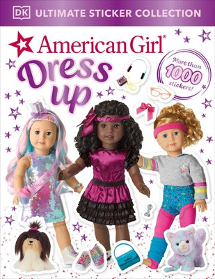 American Girl Dress Up Ultimate Sticker Collection - Paperback | Diverse Reads