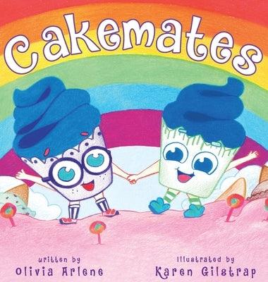 Cakemates - Hardcover | Diverse Reads