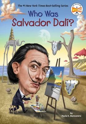 Who Was Salvador DalÃ­? - Paperback | Diverse Reads