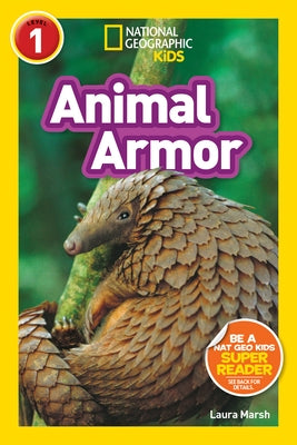 Animal Armor (National Geographic Readers Series: L1) - Paperback | Diverse Reads