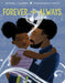 Forever and Always - Hardcover | Diverse Reads