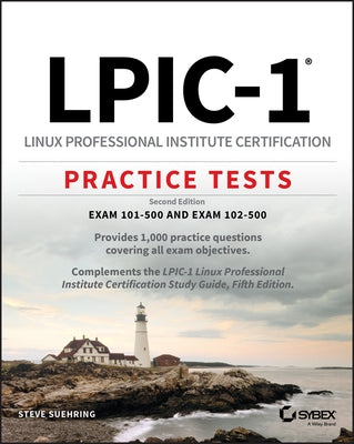 LPIC-1 Linux Professional Institute Certification Practice Tests: Exam 101-500 and Exam 102-500 - Paperback | Diverse Reads