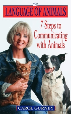 The Language of Animals: 7 Steps to Communicating with Animals - Paperback | Diverse Reads