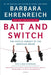 Bait and Switch: The (Futile) Pursuit of the American Dream - Paperback | Diverse Reads