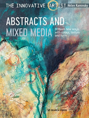The Innovative Artist: Abstracts and Mixed Media - Paperback | Diverse Reads