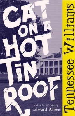Cat on a Hot Tin Roof - Paperback | Diverse Reads