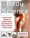 Body by Science: A Research-Based Program for Strength Training, Body Building, and Complete Fitness in 12 Minutes a Week - Paperback | Diverse Reads