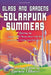 Glass and Gardens: Solarpunk Summers - Paperback | Diverse Reads