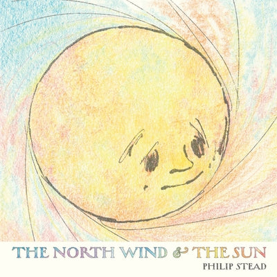 The North Wind and the Sun - Hardcover | Diverse Reads