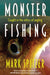 Monster Fishing: Caught in the Ethics of Angling - Paperback | Diverse Reads