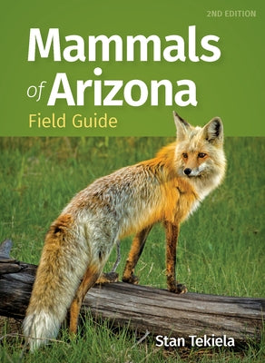 Mammals of Arizona Field Guide - Paperback | Diverse Reads