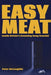Easy Meat: Inside Britain's Grooming Gang Scandal - Paperback | Diverse Reads