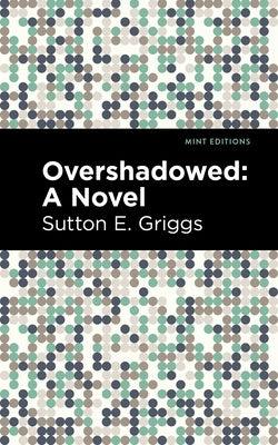 Overshadowed - Paperback | Diverse Reads
