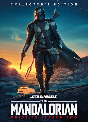 Star Wars: The Mandalorian Guide to Season Two Collectors Edition - Hardcover | Diverse Reads