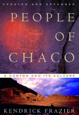People of Chaco: A Canyon and Its Culture - Paperback | Diverse Reads