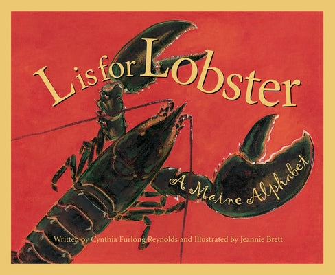 L Is for Lobster: A Maine Alphabet - Hardcover | Diverse Reads