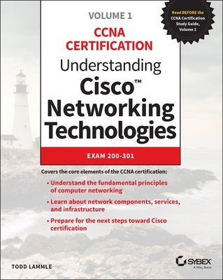 Understanding Cisco Networking Technologies, Volume 1: Exam 200-301 - Paperback | Diverse Reads