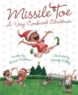 Missile Toe: A Very Confused Christmas - Hardcover | Diverse Reads