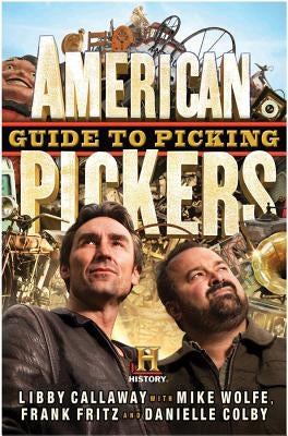 American Pickers Guide to Picking - Hardcover | Diverse Reads